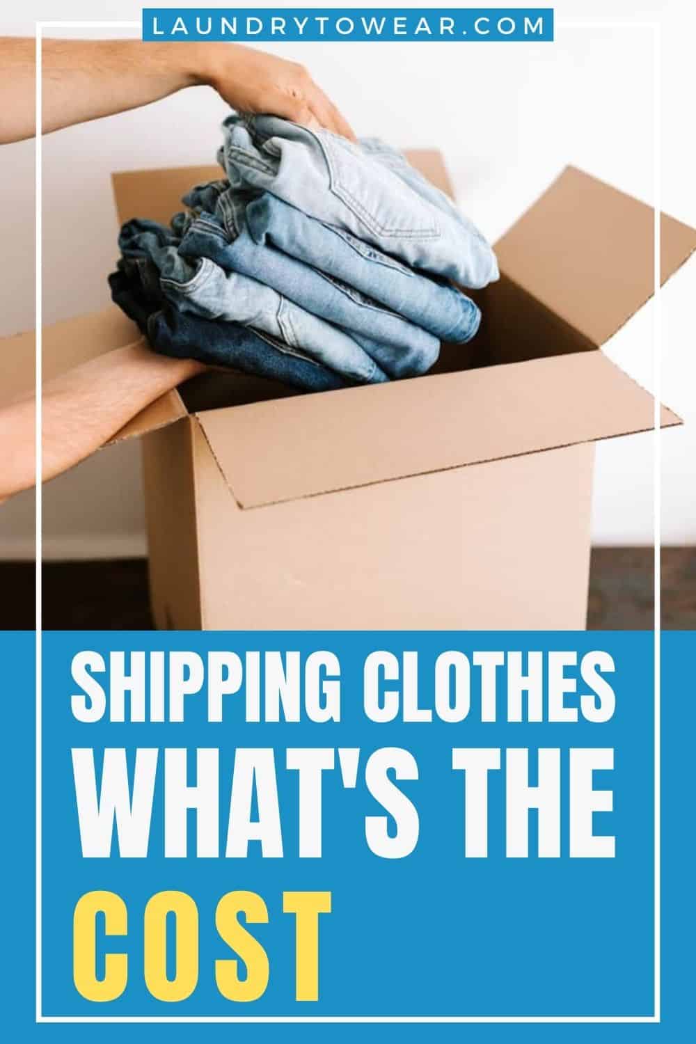 How Much Does It Cost To Ship Clothes