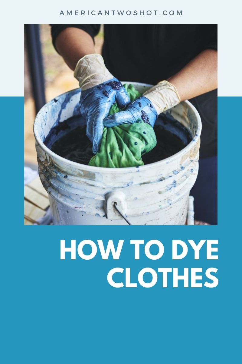 dye clothes