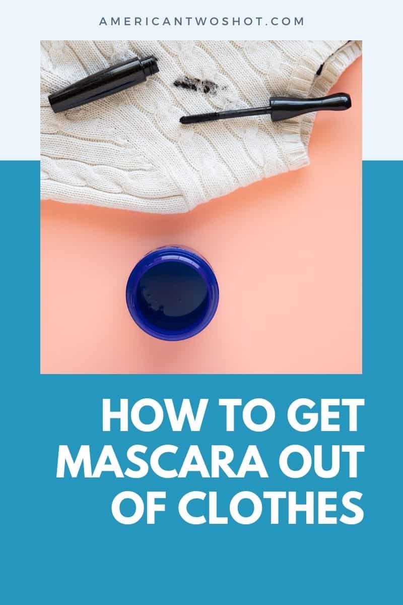 get-mascara-out-of-clothes