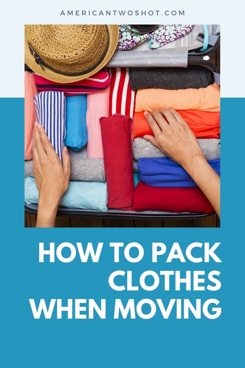 how to pack clothes for moving