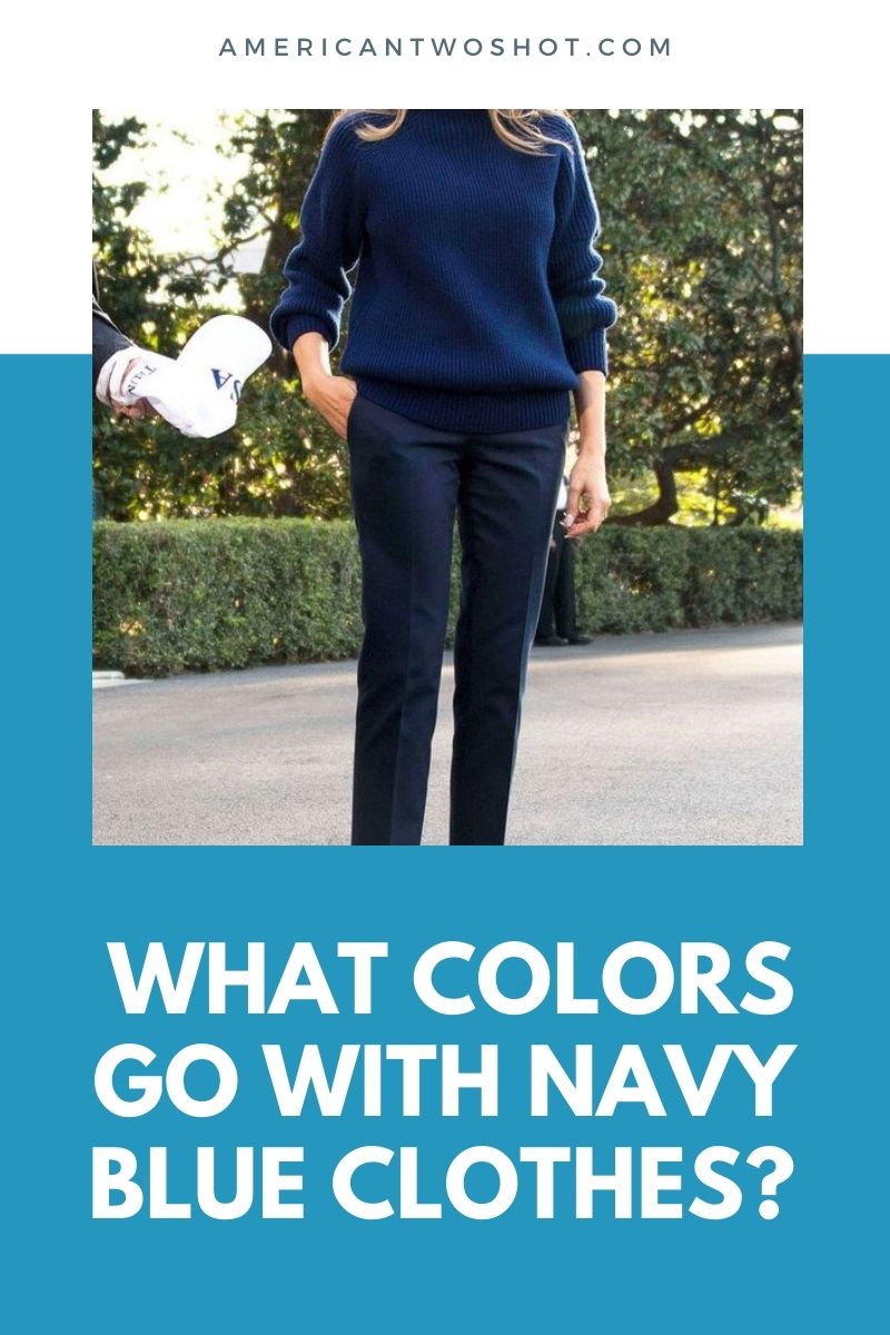 Colors Go With Navy Blue Clothes