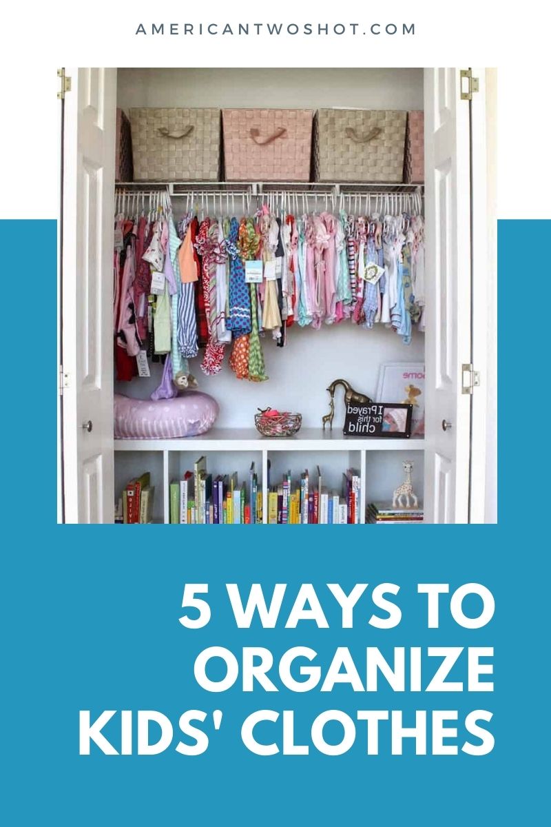 how to organize kids clothes