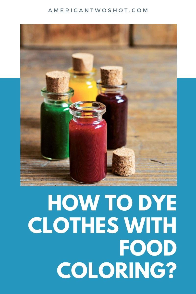 dye clothes with food coloring