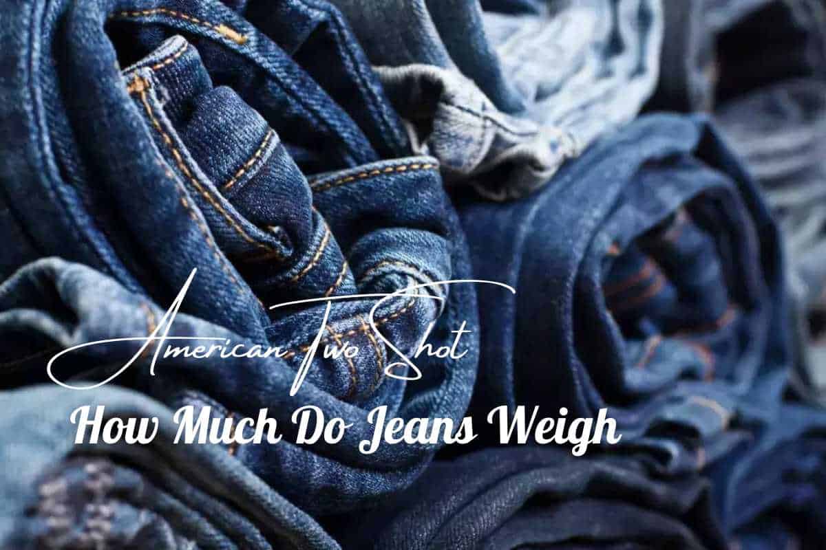 how much does a pair of jeans weigh